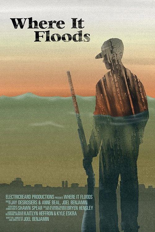 Where It Floods 2017 official movie poster