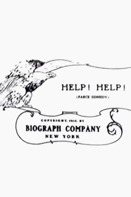 Help! Help! 1912 official movie poster