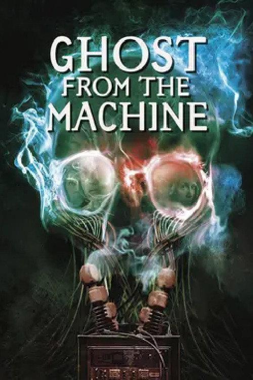 Ghost from the Machine 2010 official movie poster