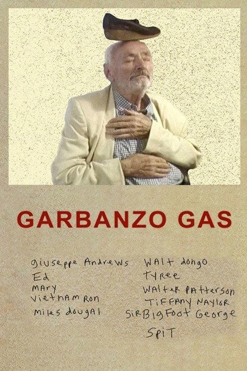 Garbanzo Gas 2007 official movie poster