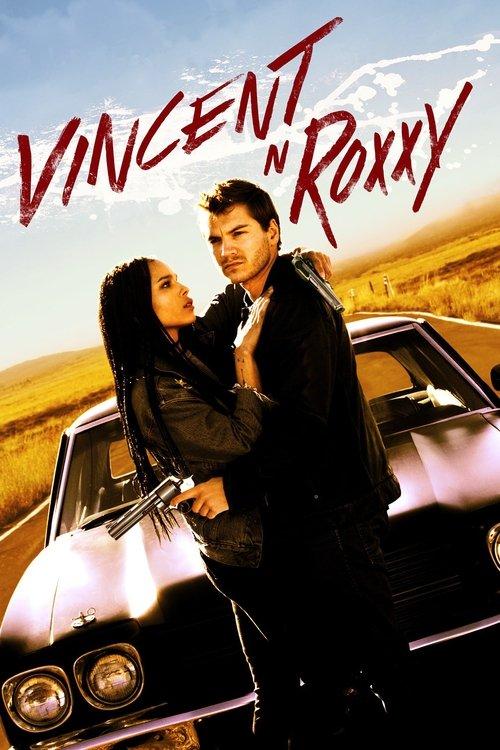 Vincent N Roxxy 2016 official movie poster