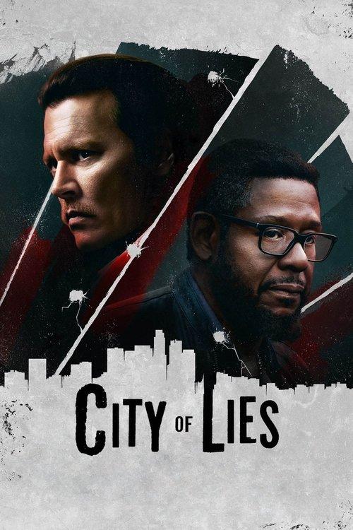 City of Lies 2018 official movie poster