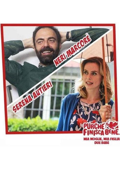 Mia moglie, mia figlia, due bebè 2016 official movie poster