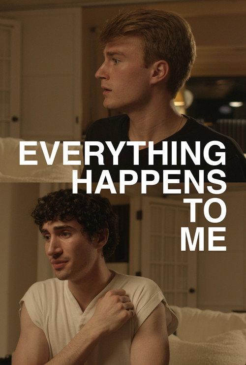 Everything Happens to Me 2021 official movie poster