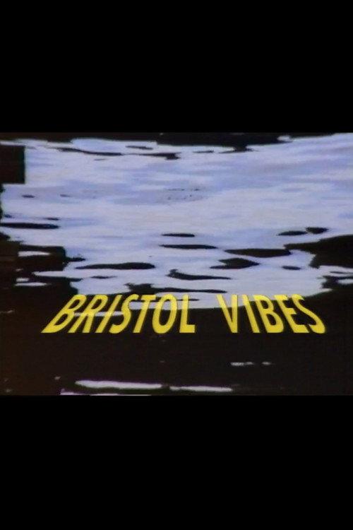 Bristol Vibes 1996 official movie poster