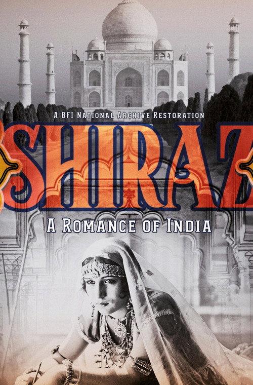 Shiraz: A Romance of India 1928 official movie poster