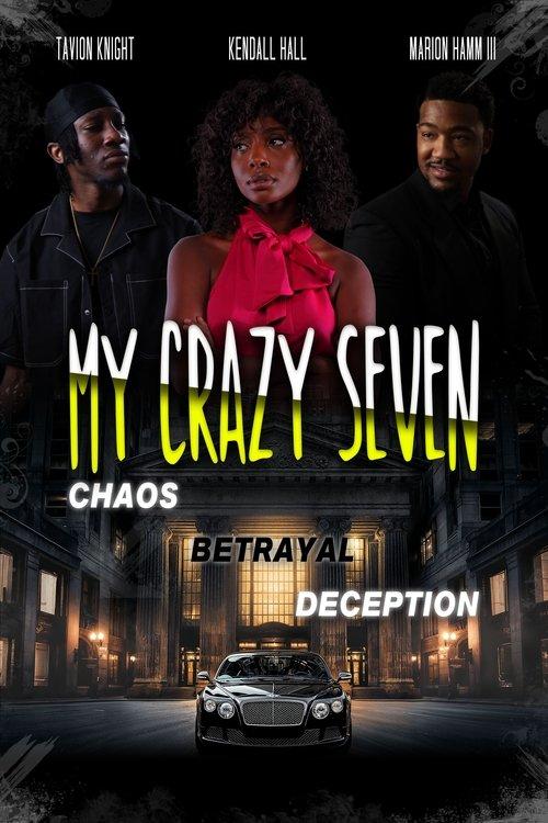 My Crazy Seven 2024 official movie poster