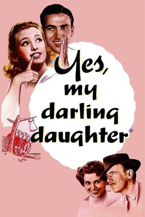 Yes, My Darling Daughter 1939 official movie poster