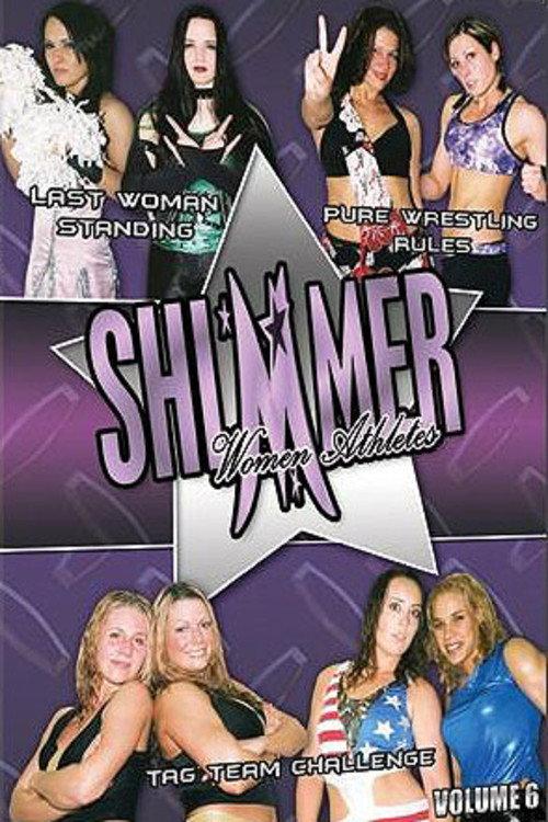 SHIMMER Women Athletes Volume 6 2006 official movie poster