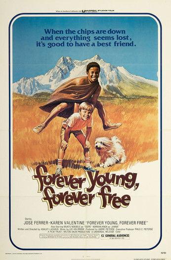 Forever Young, Forever Free 1975 official movie poster