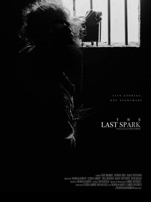 The Last Spark 2021 official movie poster