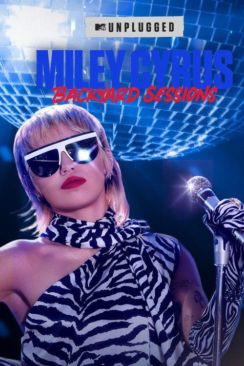 MTV Unplugged Presents: Miley Cyrus Backyard Sessions 2020 official movie poster