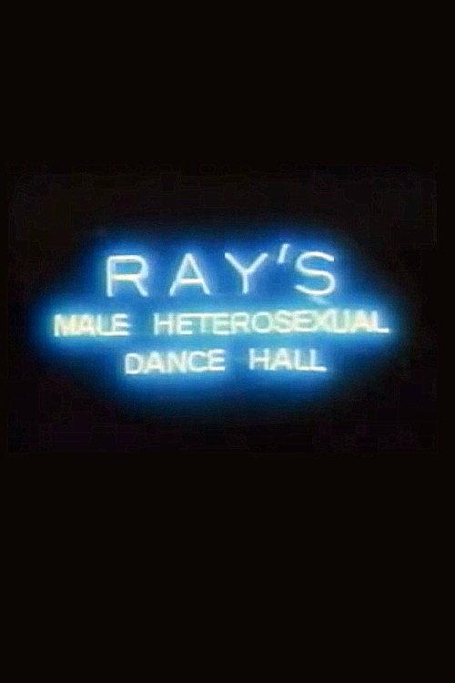 Ray's Male Heterosexual Dance Hall 1987 official movie poster