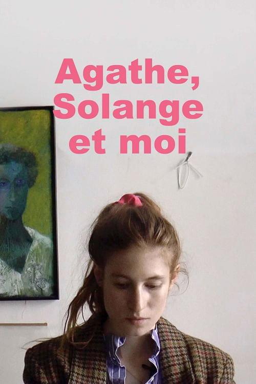 Agathe, Solange and Me 2024 official movie poster