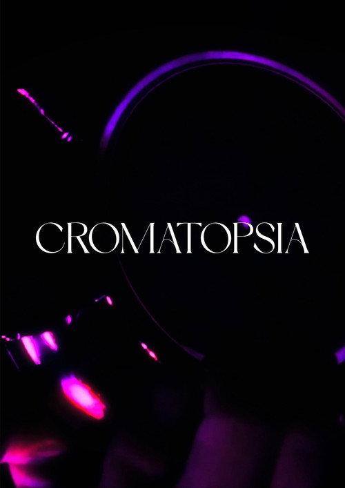 Chromatopsia 2025 official movie poster