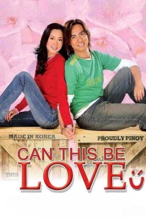 Can This Be Love 2005 official movie poster