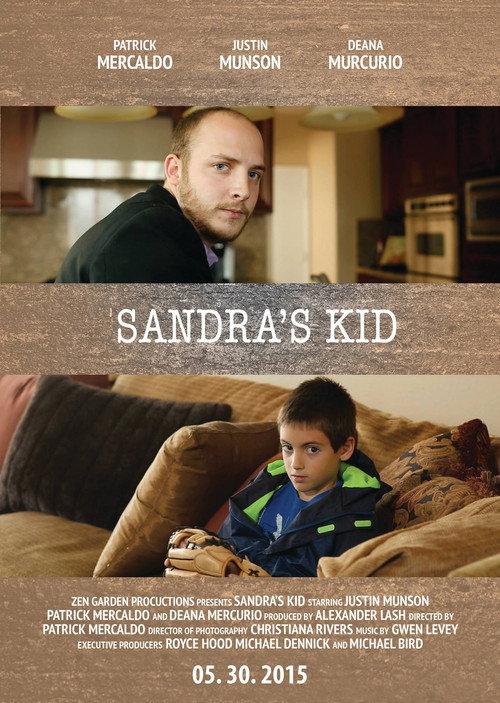 Sandra's Kid 2015 official movie poster