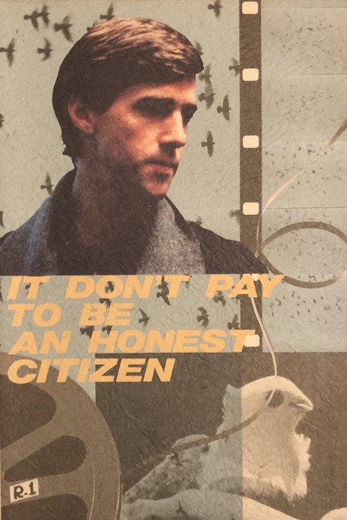It Don't Pay to Be an Honest Citizen 1985 official movie poster