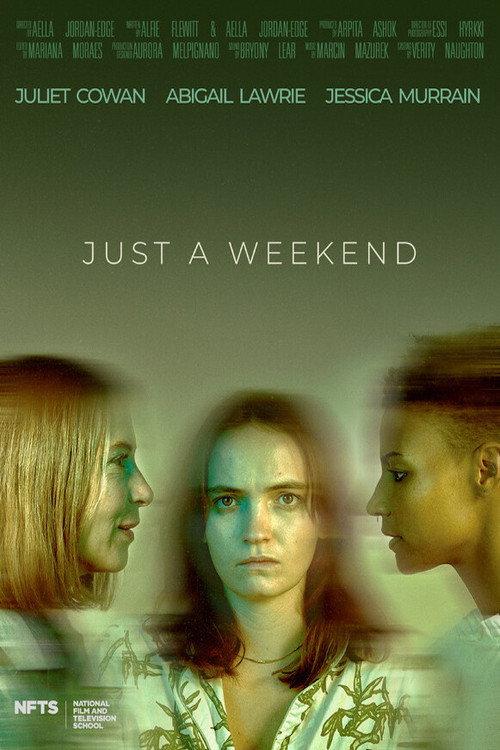 Just A Weekend 2023 official movie poster