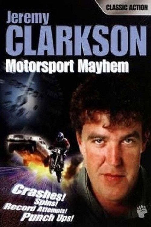 Clarkson's Motorsport Mayhem 1995 official movie poster