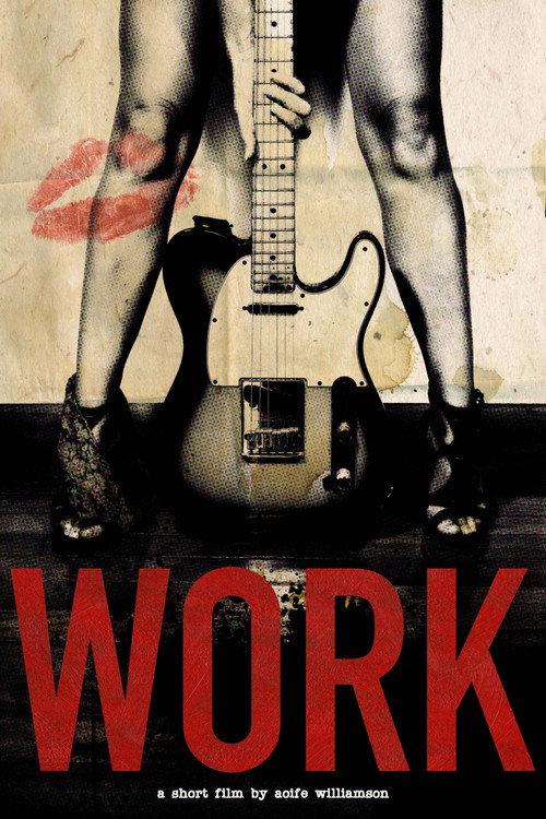 Work 2021 official movie poster