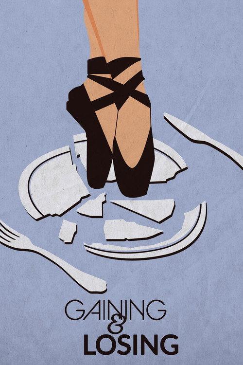 Gaining & Losing 2021 official movie poster