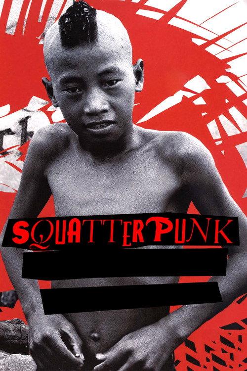 Squatterpunk 2007 official movie poster