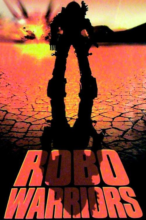 Robo Warriors 1996 official movie poster