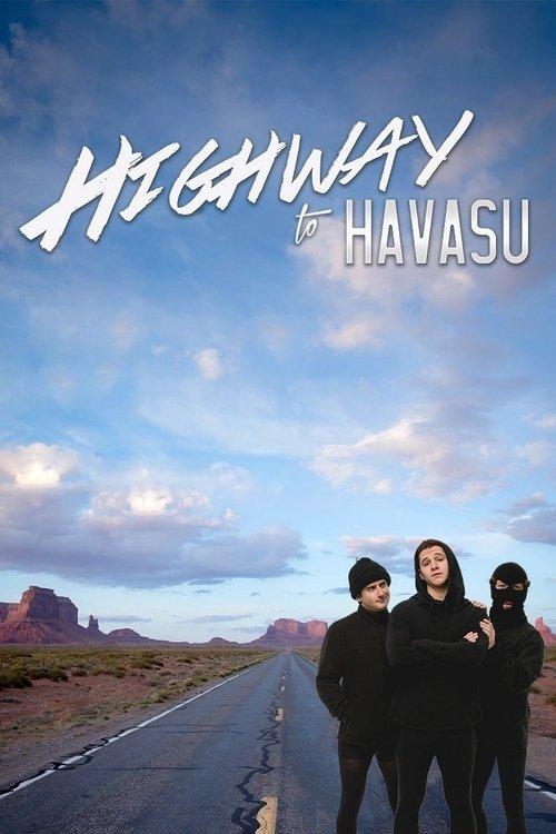 Highway to Havasu 2017 official movie poster