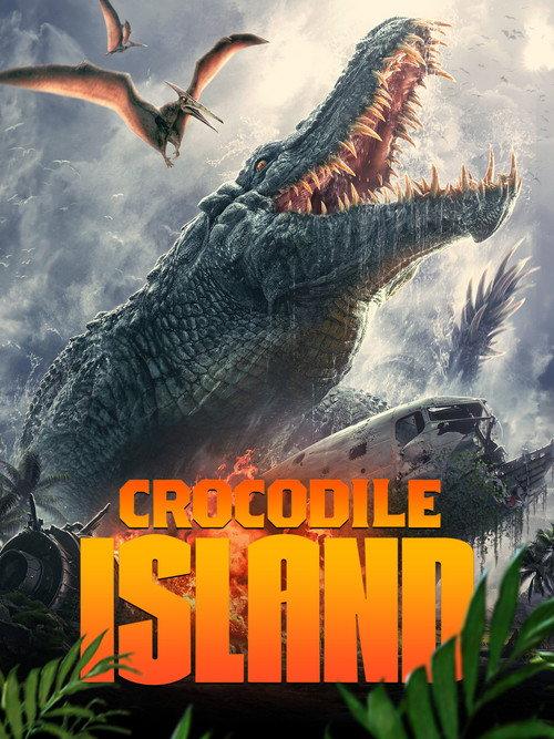 Crocodile Island 2020 official movie poster