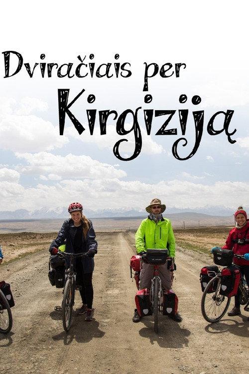 Cycling Across Kyrgyzstan 2015 official movie poster