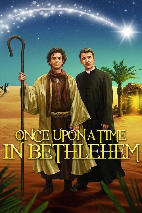 Once Upon a Time in Bethlehem 2019 official movie poster