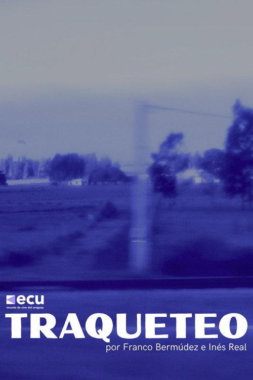 Traqueteo 2026 official movie poster
