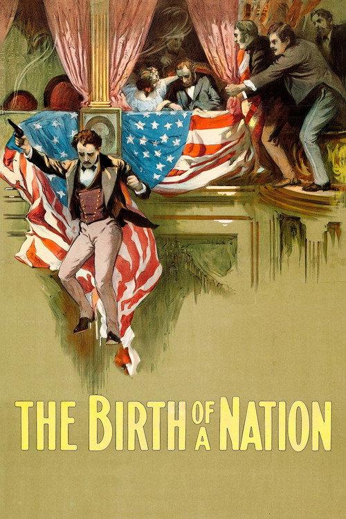 The Birth of a Nation 1915 official movie poster