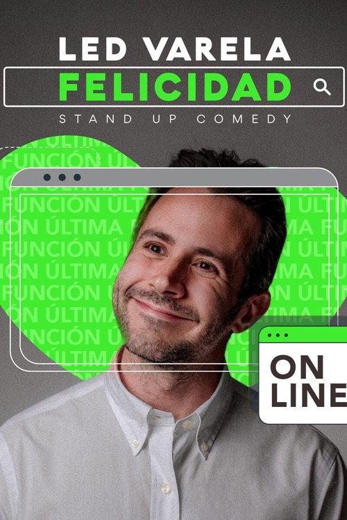Led Varela - Felicidad 2021 official movie poster