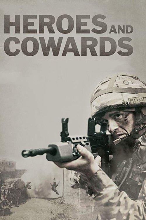 Heroes and Cowards 2019 official movie poster