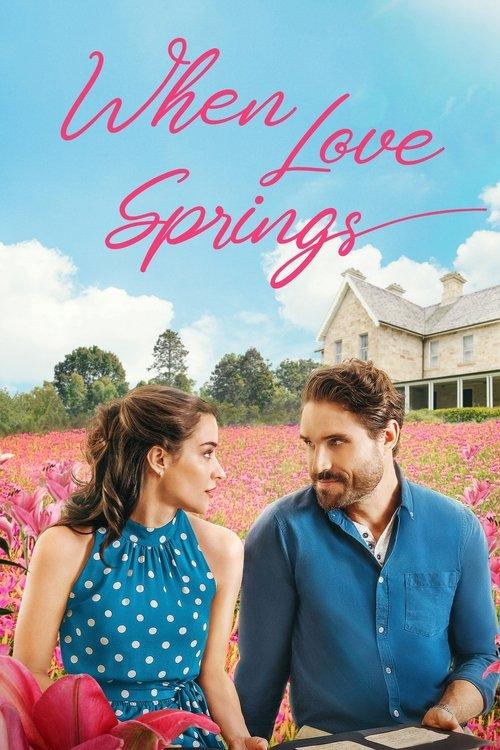 When Love Springs 2023 official movie poster