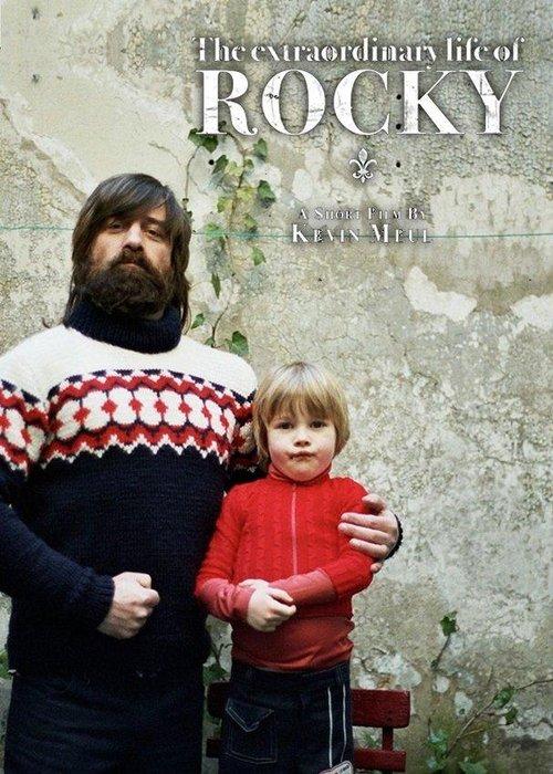 The Extraordinary Life of Rocky 2010 official movie poster