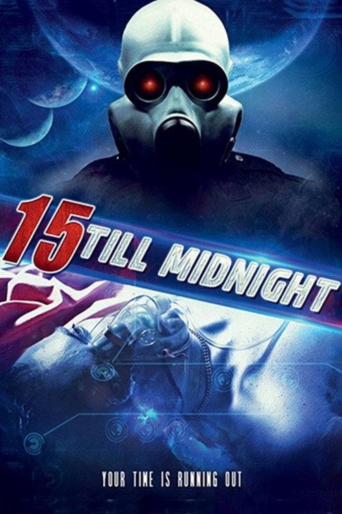 15 Till Midnight 2010 official movie poster