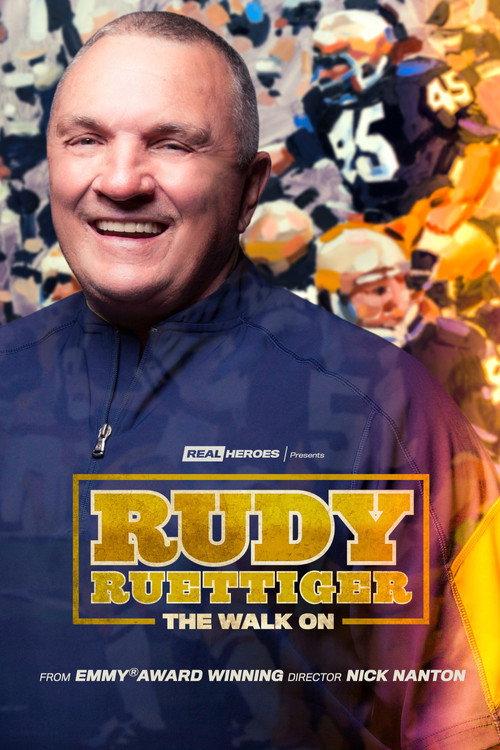 Rudy Ruettiger: The Walk On 2017 official movie poster