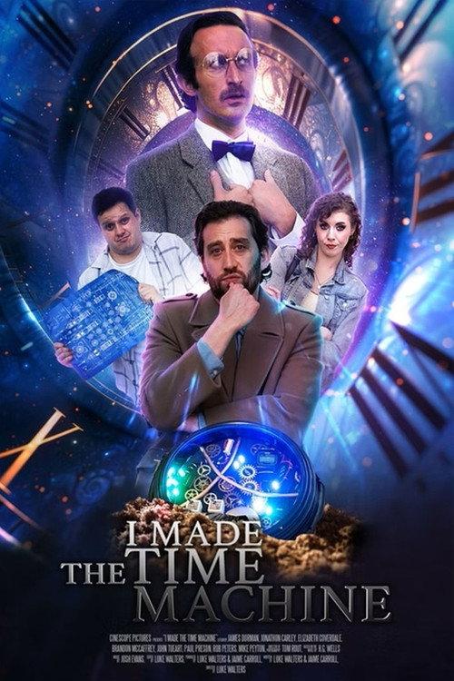 I Made The Time Machine 2024 official movie poster