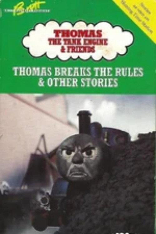Thomas & Friends: Thomas Breaks the Rules 1990 official movie poster