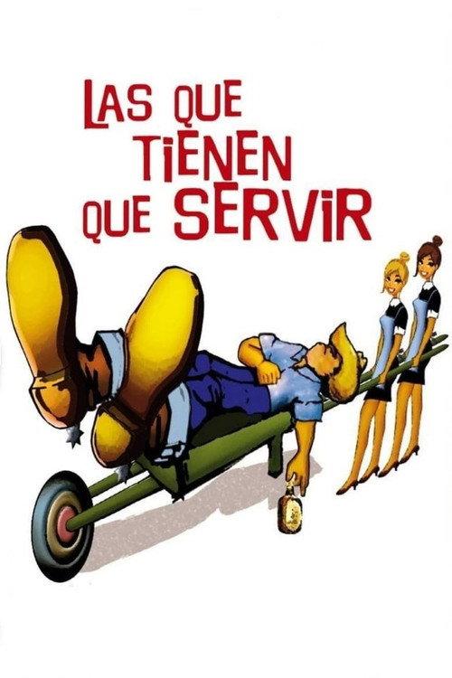 Las que tienen que servir 1967 official movie poster