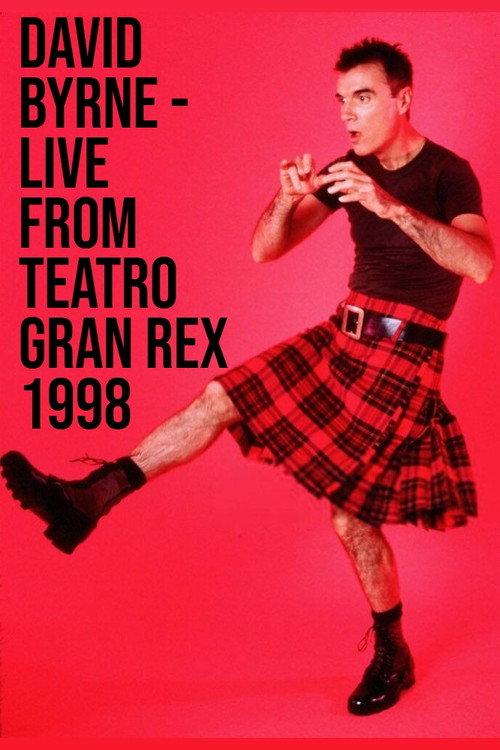 David Byrne - Live From Teatro Gran Rex 1998 official movie poster