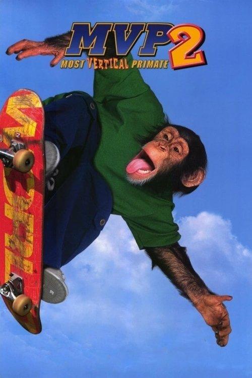 MVP 2: Most Vertical Primate 2001 official movie poster
