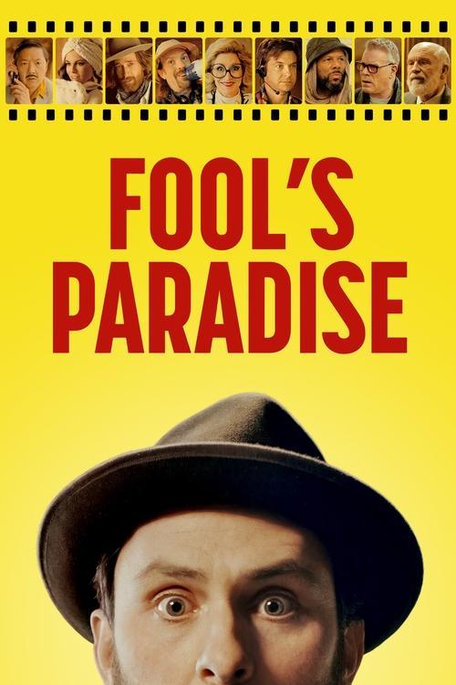 Fool's Paradise 2023 official movie poster
