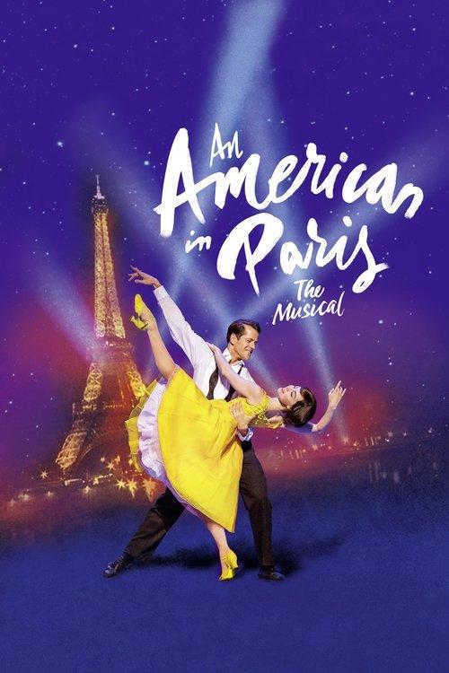 An American in Paris: The Musical 2018 official movie poster