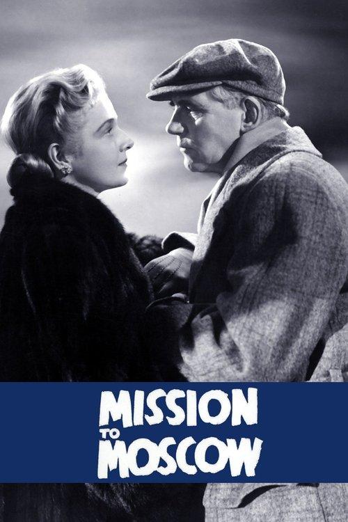 Mission to Moscow 1943 official movie poster