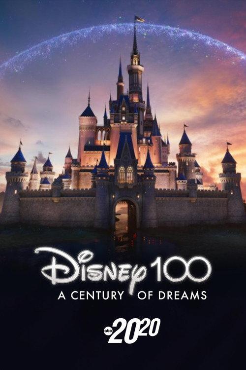 Disney 100: A Century of Dreams – A Special Edition of 20/20 2023 official movie poster