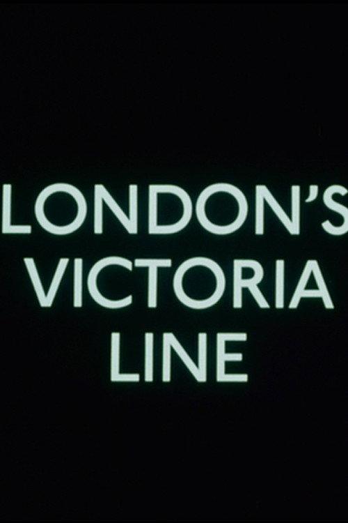 The Victoria Line Report No. 5: London's Victoria Line 1969 official movie poster